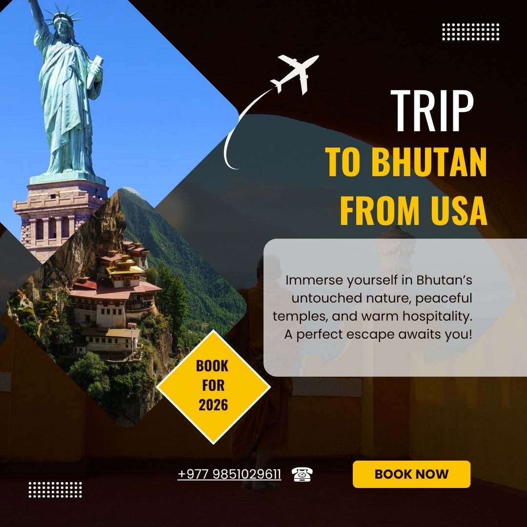 Bhutan Tour from USA